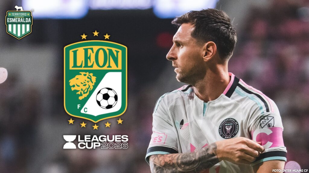 Club León se medirá a Lionel Messi y múltiples estrellas en la League Cup 2026
